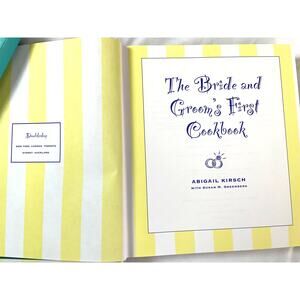 Bride and Groom's First Cookbook by Abigail Kirsch (1996, Hardcover)